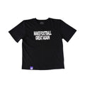 BREAKER MAKE FOOTBALL GREAT AGAIN T-SHIRT – BLACK